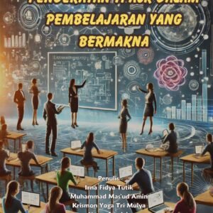 Pendekatan TPAC dalam Pembelajaran yang Bermakna